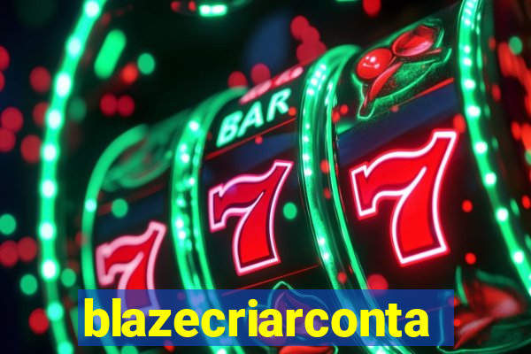 blazecriarconta