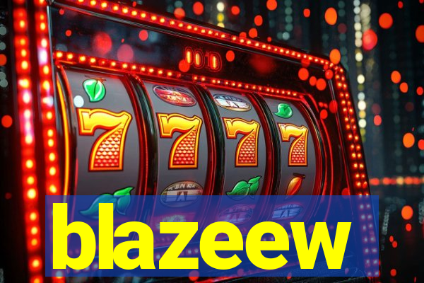blazeew