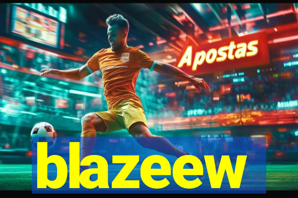 blazeew