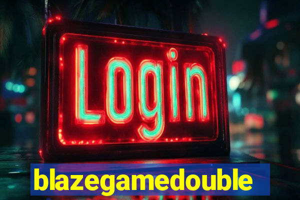 blazegamedouble