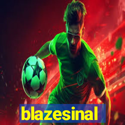 blazesinal