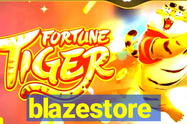 blazestore