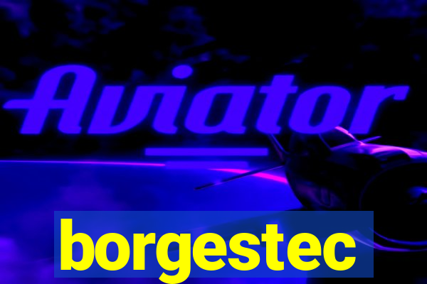 borgestec