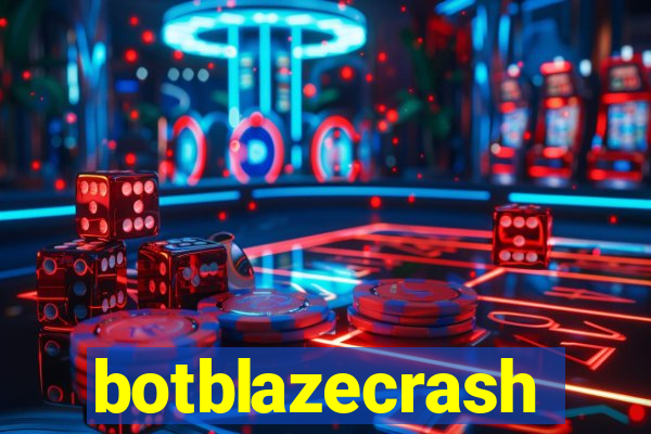 botblazecrash