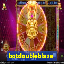 botdoubleblaze