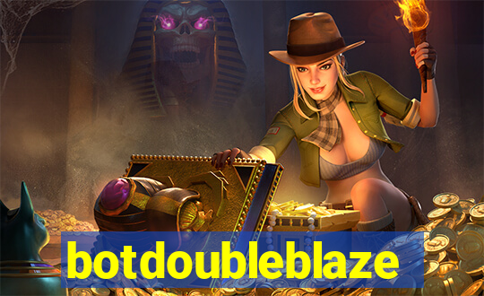 botdoubleblaze