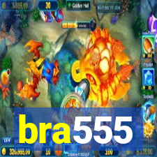 bra555