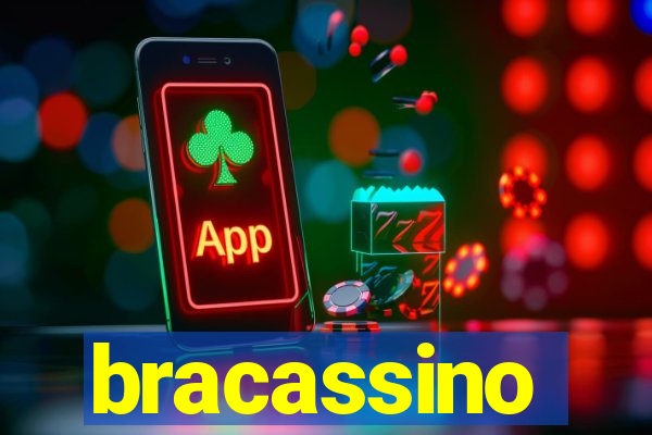 bracassino