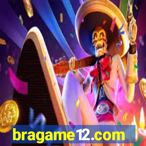 bragame12.com