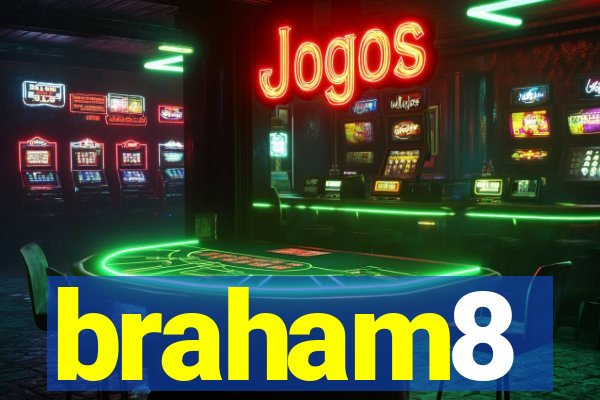 braham8