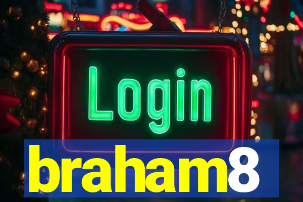 braham8