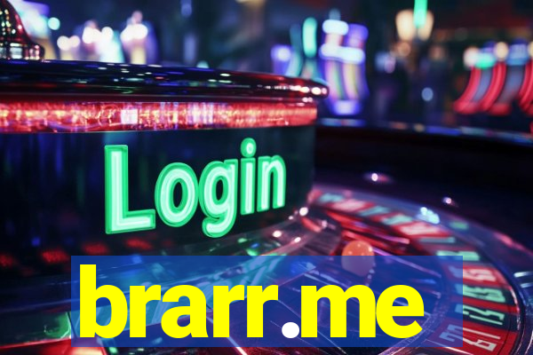 brarr.me