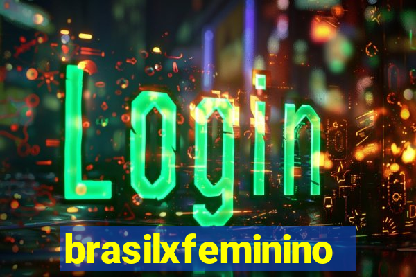 brasilxfeminino