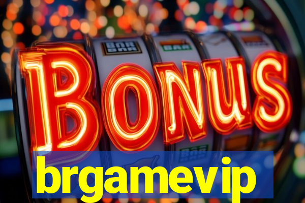brgamevip