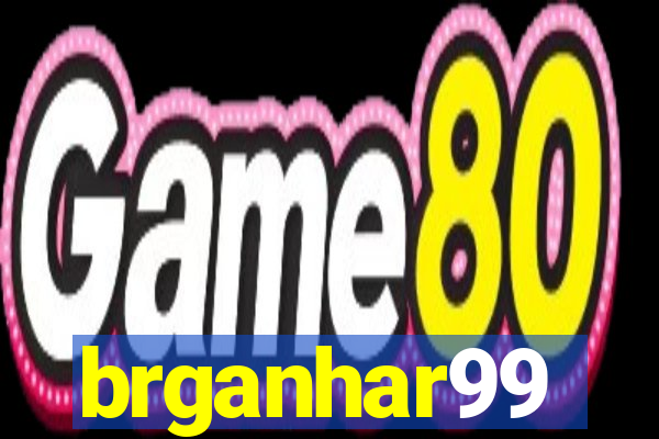 brganhar99