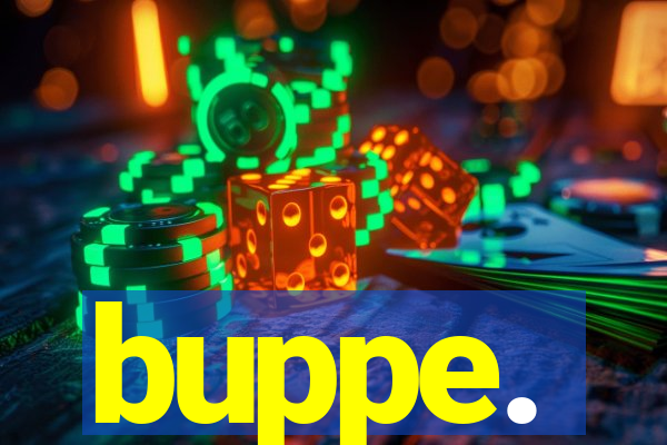 buppe.