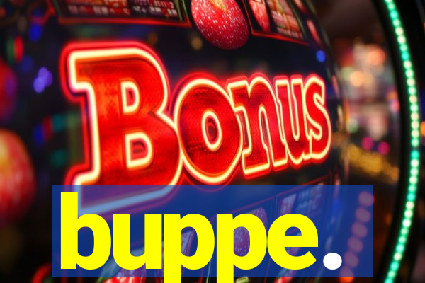 buppe.