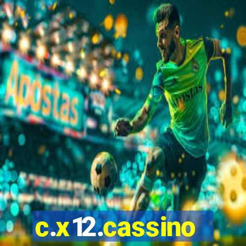 c.x12.cassino