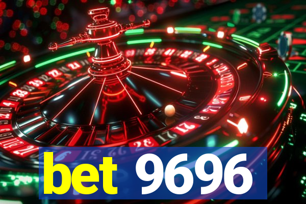 bet 9696