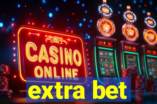 extra bet