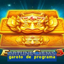 garoto de programa porto seguro