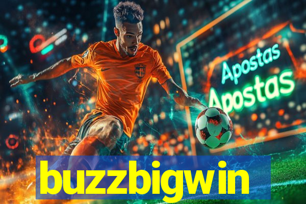 buzzbigwin