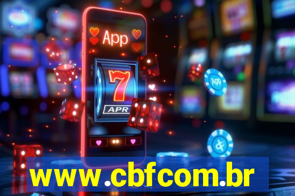 www.cbfcom.br