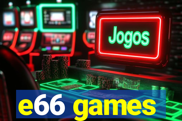 e66 games