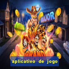 aplicativo de jogo para ganhar dinheiro grátis