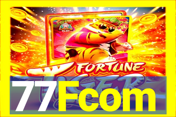 77Fcom