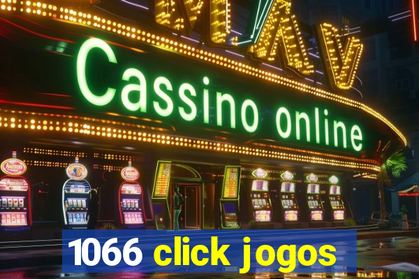 1066 click jogos
