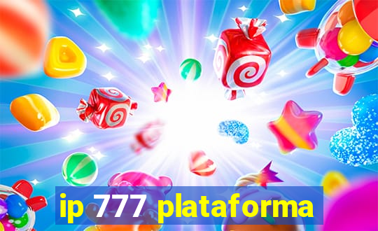 ip 777 plataforma