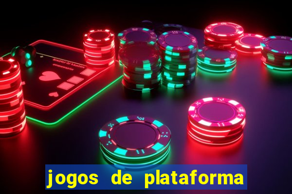 jogos de plataforma para ganhar dinheiro