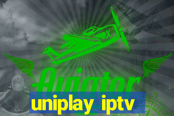 uniplay iptv
