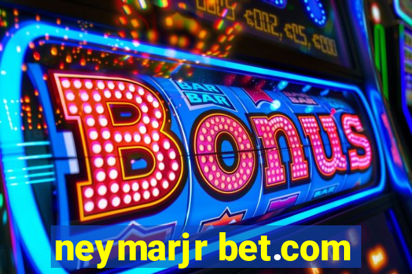 neymarjr bet.com