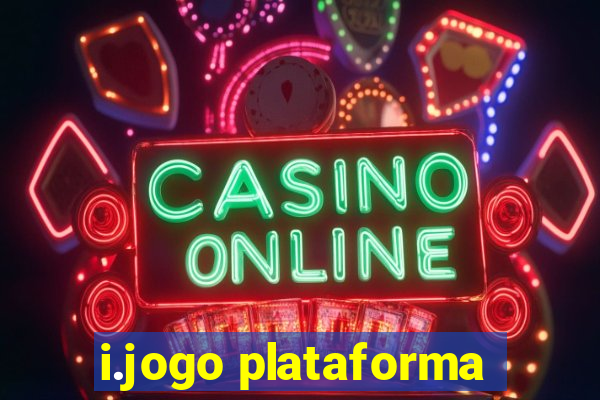i.jogo plataforma