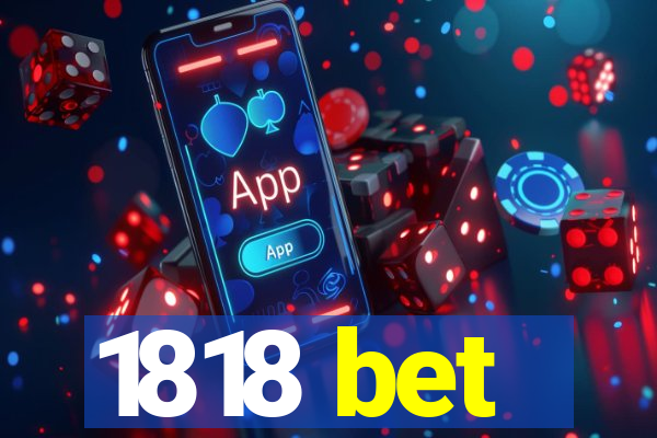 1818 bet