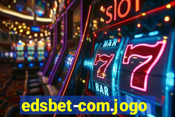 edsbet-com.jogos.app