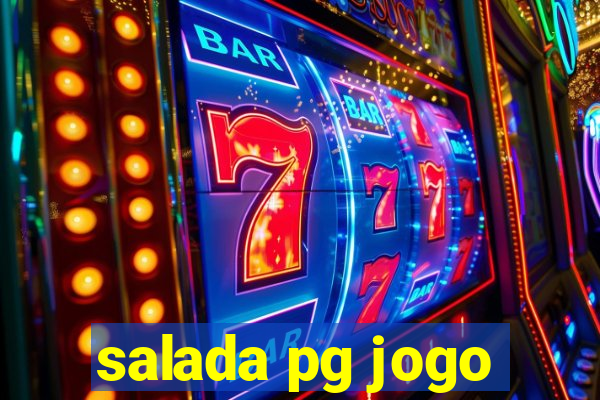salada pg jogo