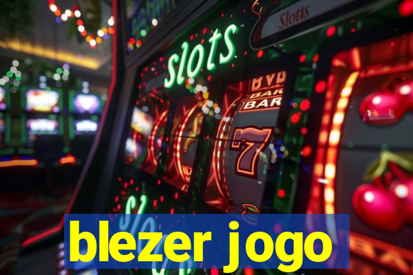 blezer jogo
