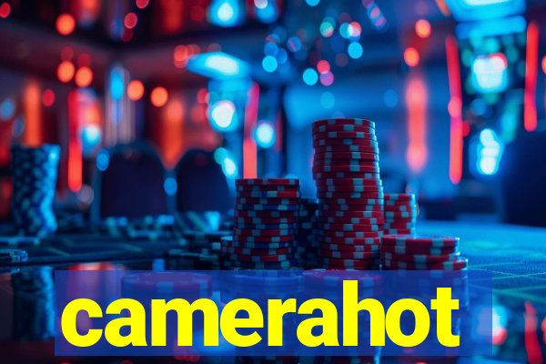 camerahot
