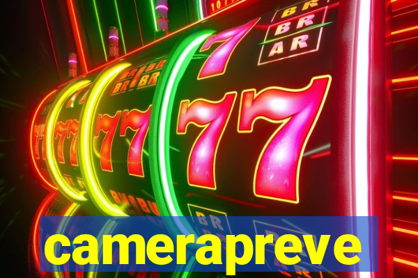 camerapreve
