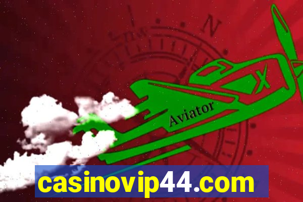 casinovip44.com