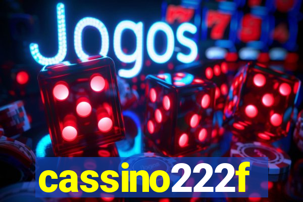 cassino222f