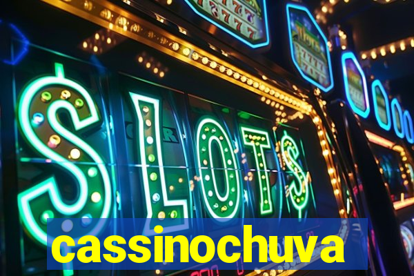 cassinochuva