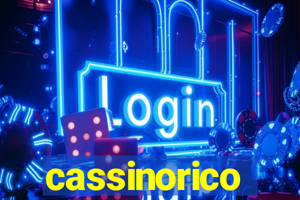 cassinorico