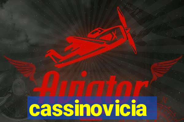 cassinovicia