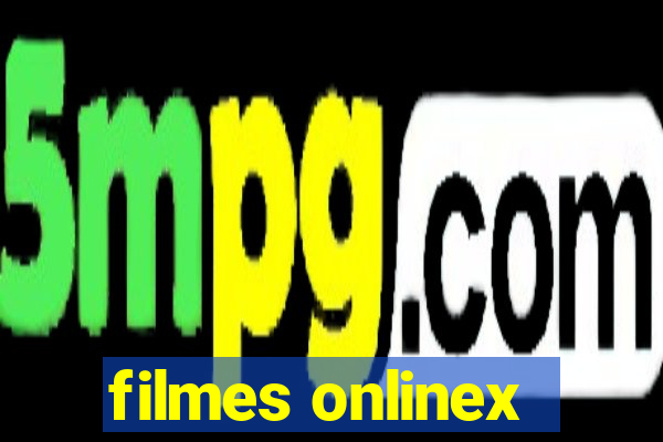 filmes onlinex