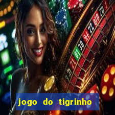 jogo do tigrinho da casa chinesa