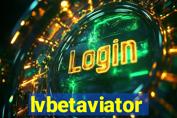 lvbetaviator